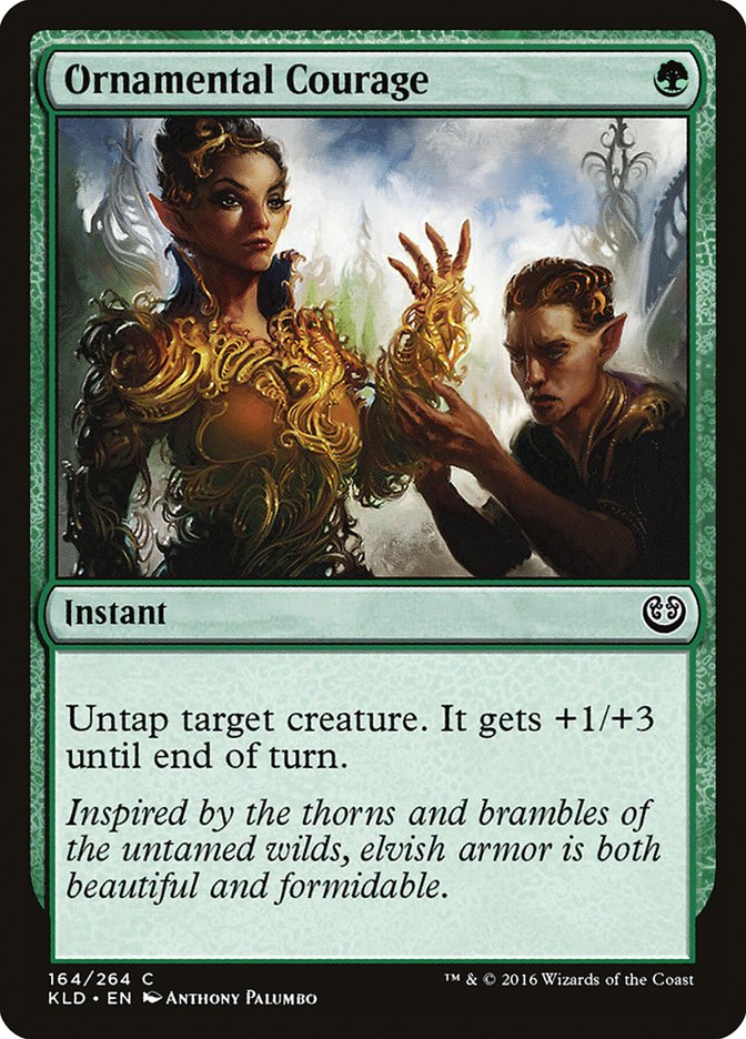 Ornamental Courage [Kaladesh] | Jomio and Rueliete's Cards and Comics