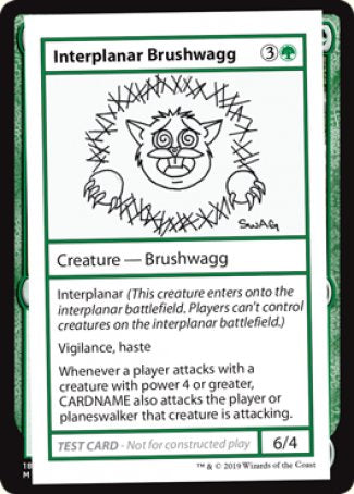 Interplanar Brushwagg (2021 Edition) [Mystery Booster Playtest Cards] | Jomio and Rueliete's Cards and Comics