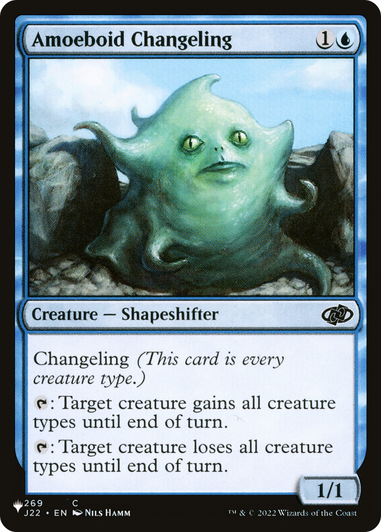 Amoeboid Changeling (J22) [The List] | Jomio and Rueliete's Cards and Comics