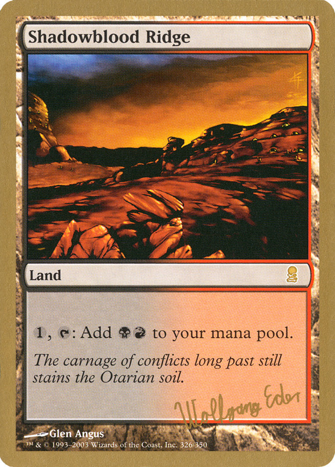 Shadowblood Ridge (Wolfgang Eder) [World Championship Decks 2003] | Jomio and Rueliete's Cards and Comics