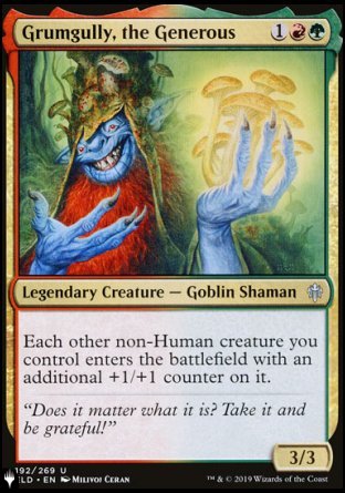 Grumgully, the Generous [The List] | Jomio and Rueliete's Cards and Comics