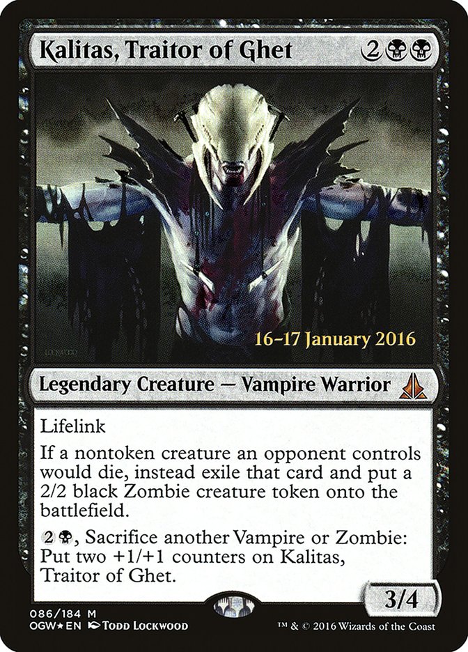 Kalitas, Traitor of Ghet [Oath of the Gatewatch Prerelease Promos] | Jomio and Rueliete's Cards and Comics