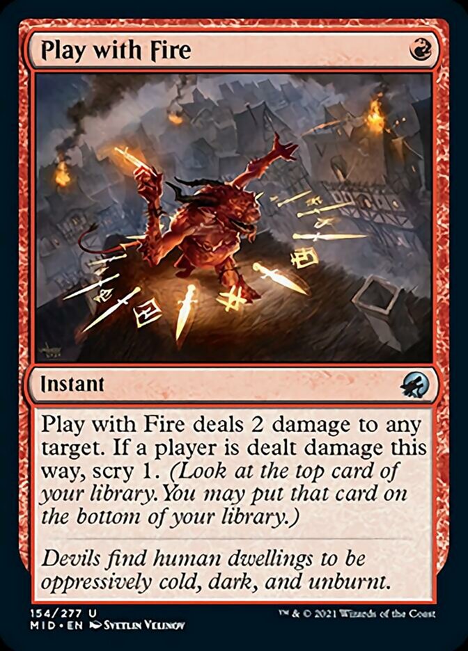 Play with Fire [Innistrad: Midnight Hunt] | Jomio and Rueliete's Cards and Comics