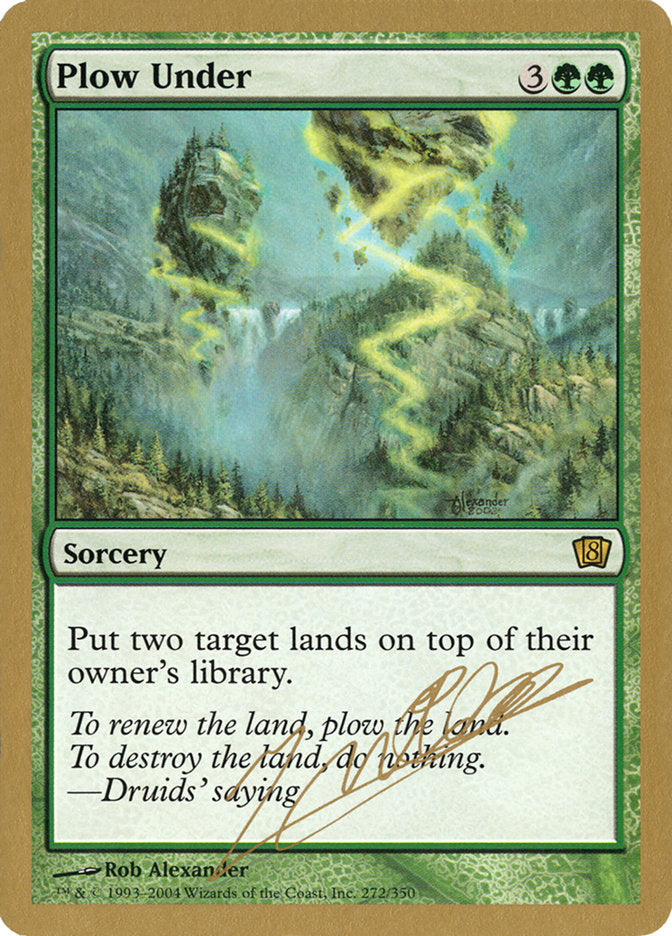 Plow Under (Julien Nuijten) [World Championship Decks 2004] | Jomio and Rueliete's Cards and Comics