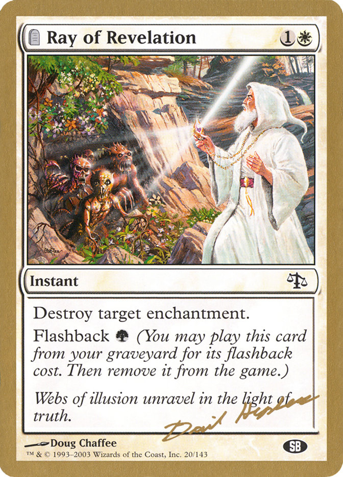 Ray of Revelation (Dave Humpherys) (SB) [World Championship Decks 2003] | Jomio and Rueliete's Cards and Comics