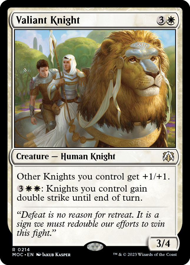 Valiant Knight [March of the Machine Commander] | Jomio and Rueliete's Cards and Comics