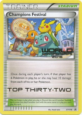 Champions Festival 2016 Top Thirty Two (XY176) [XY: Black Star Promos] | Jomio and Rueliete's Cards and Comics