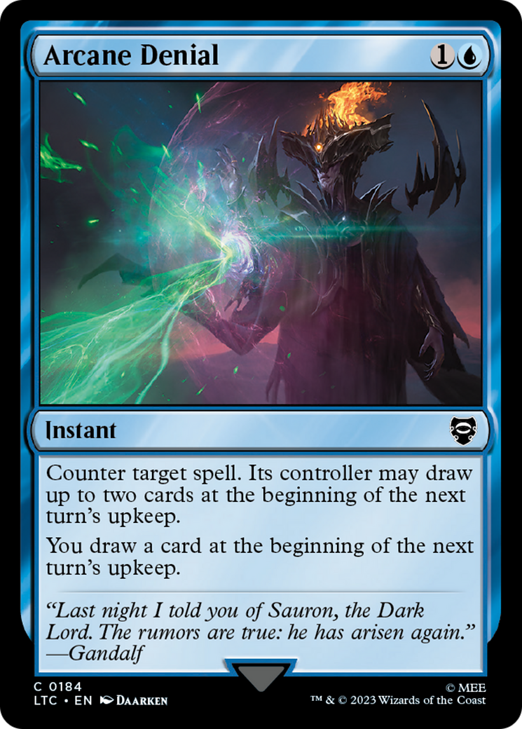 Arcane Denial [The Lord of the Rings: Tales of Middle-Earth Commander] | Jomio and Rueliete's Cards and Comics