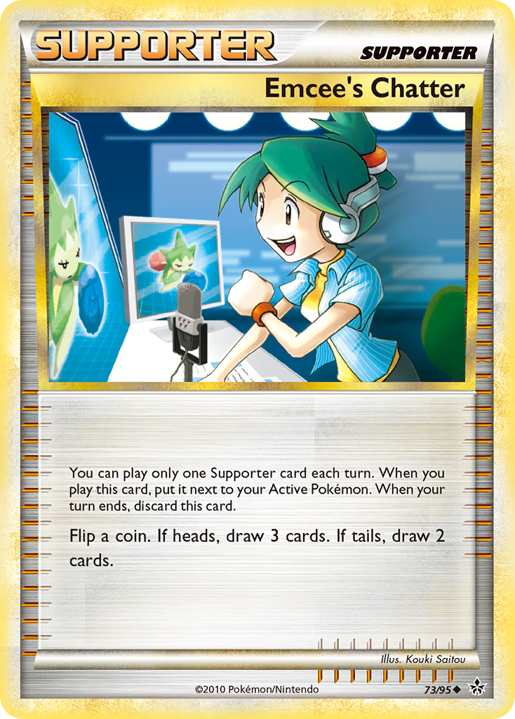 Emcee's Chatter (73/95) [HeartGold & SoulSilver: Unleashed] | Jomio and Rueliete's Cards and Comics