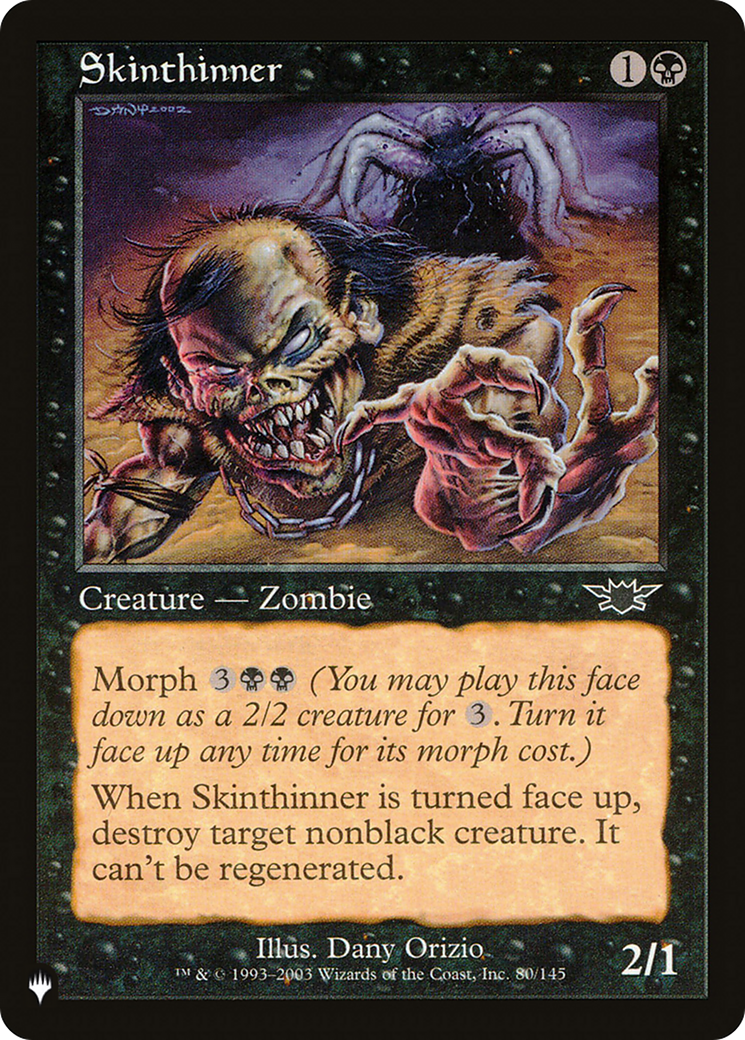 Skinthinner [The List] | Jomio and Rueliete's Cards and Comics