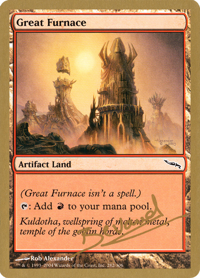 Great Furnace (Manuel Bevand) [World Championship Decks 2004] | Jomio and Rueliete's Cards and Comics