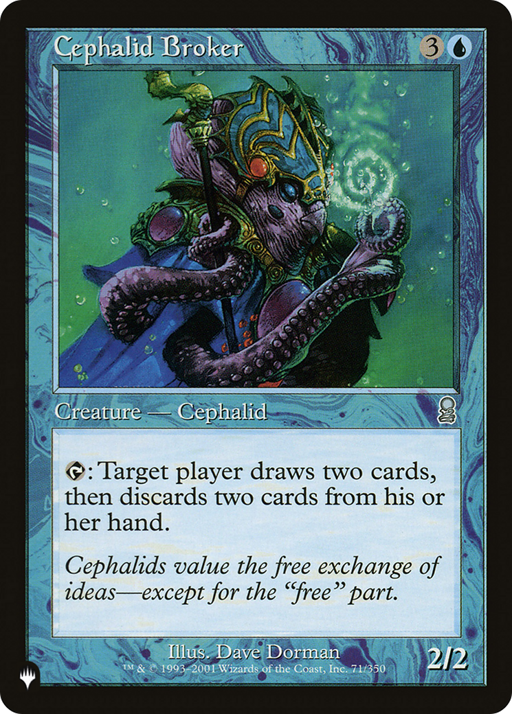 Cephalid Broker [The List] | Jomio and Rueliete's Cards and Comics