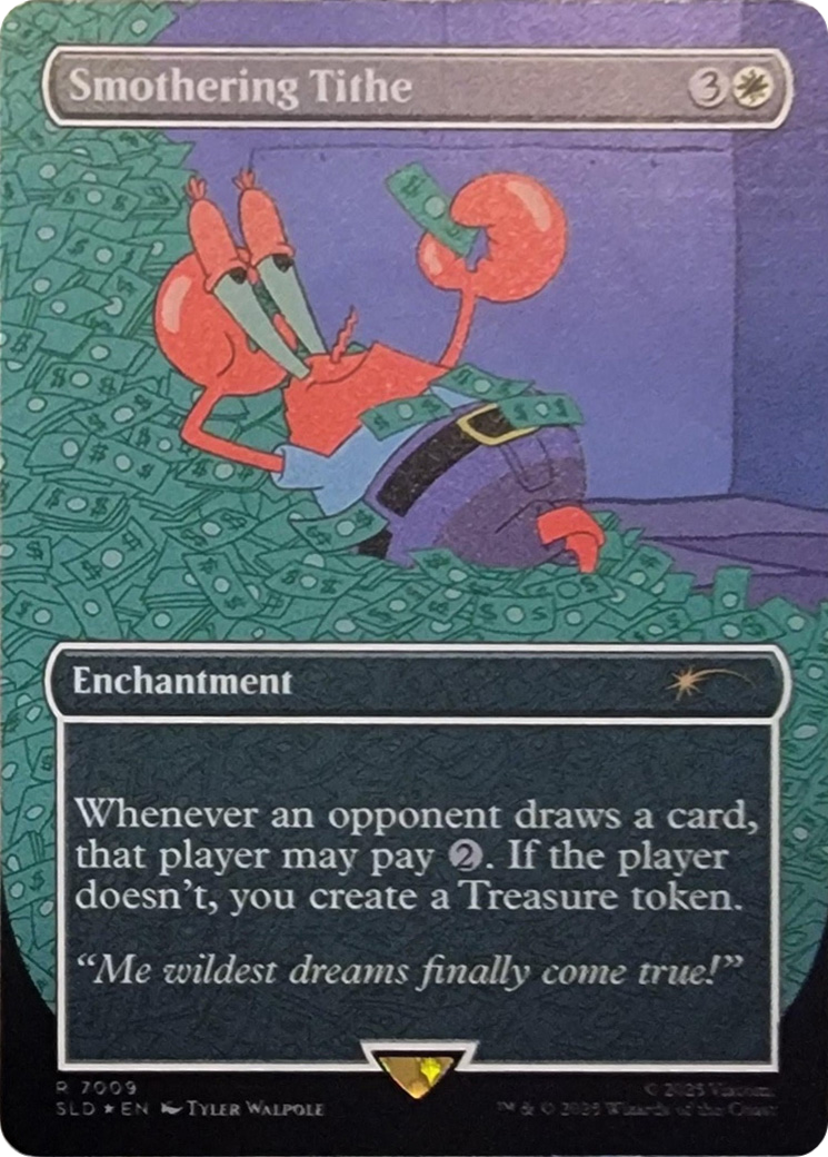 Smothering Tithe (7009) (Rainbow Foil) [Secret Lair Drop Series] | Jomio and Rueliete's Cards and Comics
