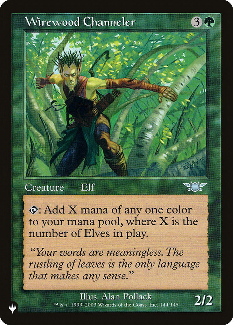 Wirewood Channeler [The List] | Jomio and Rueliete's Cards and Comics