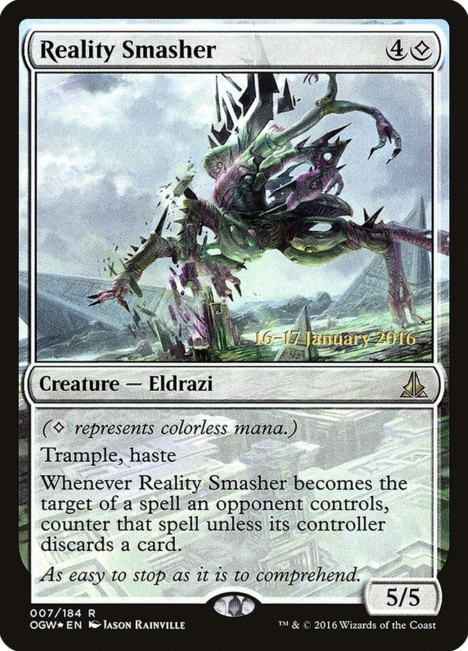 Reality Smasher [Oath of the Gatewatch Prerelease Promos] | Jomio and Rueliete's Cards and Comics