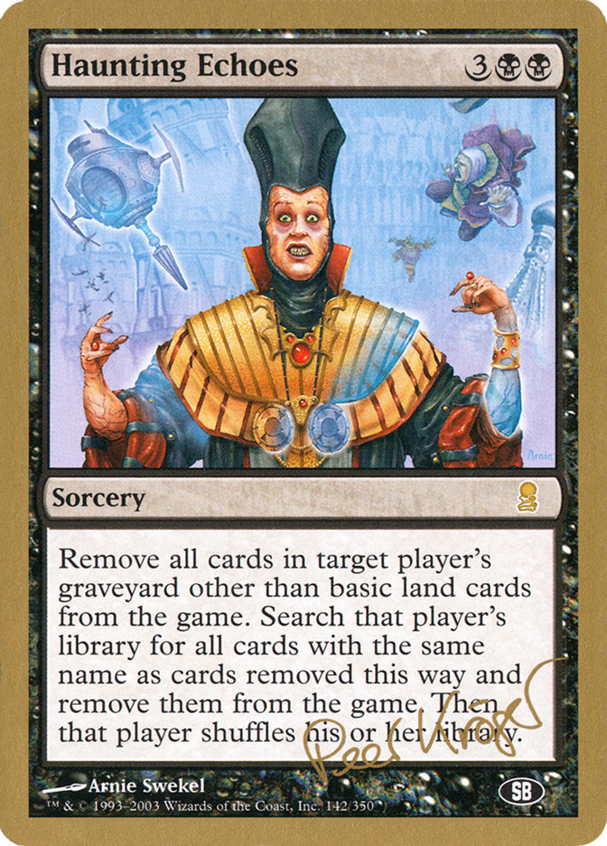 Haunting Echoes (Peer Kroger) (SB) [World Championship Decks 2003] | Jomio and Rueliete's Cards and Comics