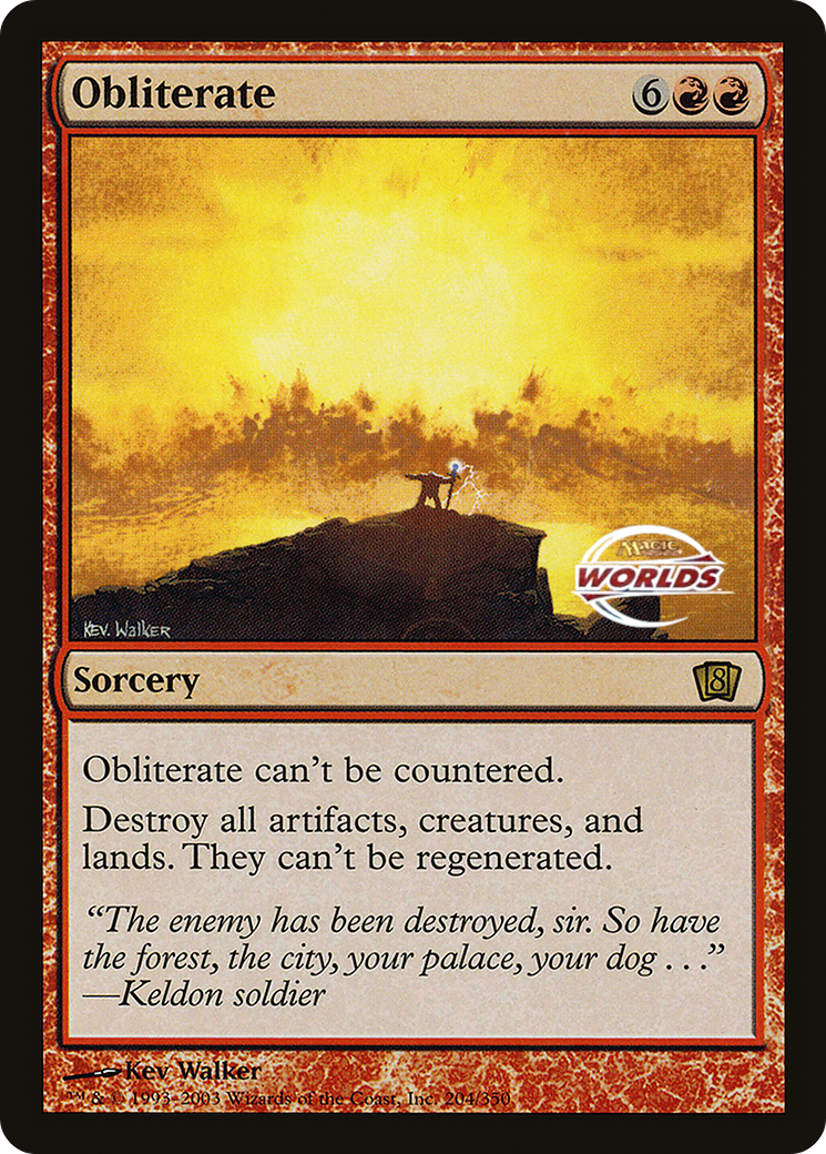 Obliterate (World Championship 2003) [Oversize Cards] | Jomio and Rueliete's Cards and Comics