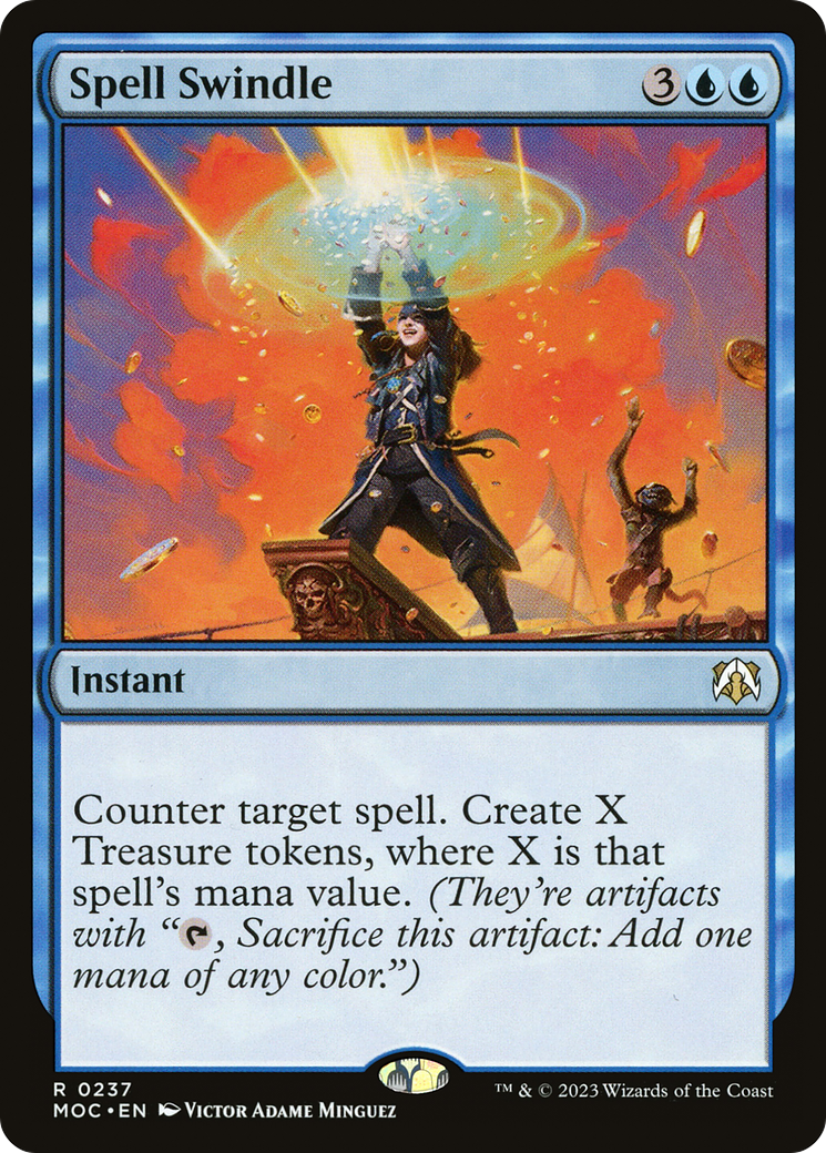 Spell Swindle [March of the Machine Commander] | Jomio and Rueliete's Cards and Comics
