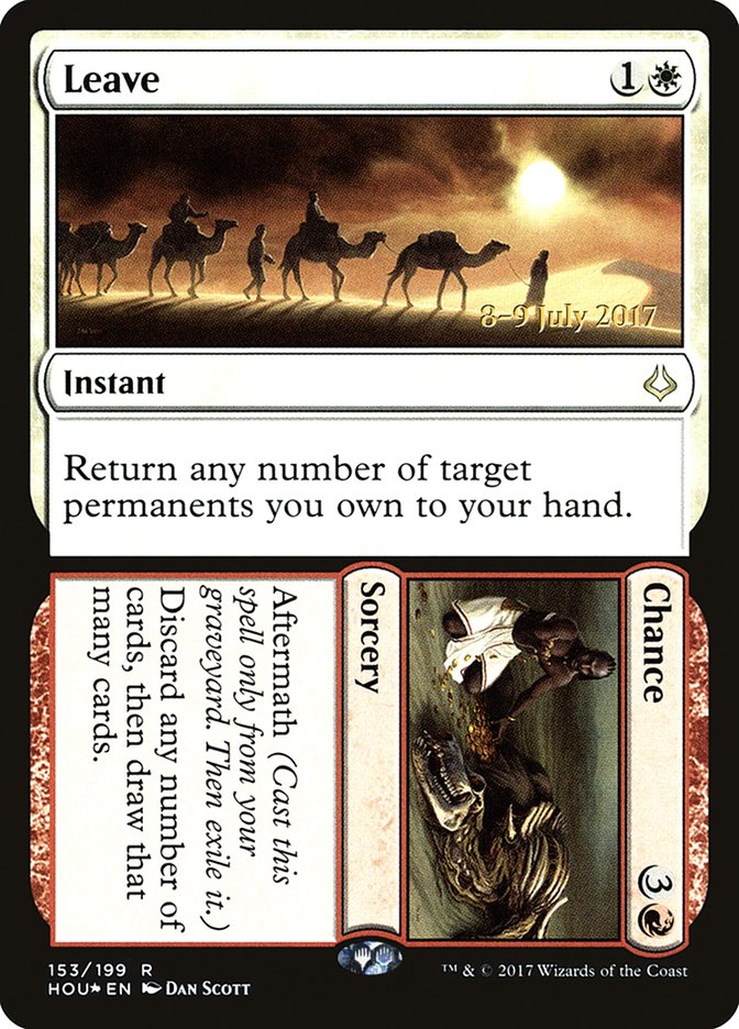 Leave // Chance [Hour of Devastation Prerelease Promos] | Jomio and Rueliete's Cards and Comics