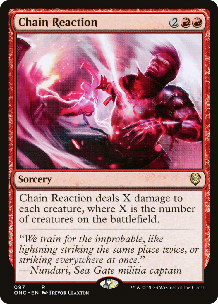Chain Reaction [Phyrexia: All Will Be One Commander] | Jomio and Rueliete's Cards and Comics