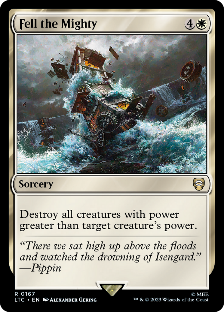 Fell the Mighty [The Lord of the Rings: Tales of Middle-Earth Commander] | Jomio and Rueliete's Cards and Comics