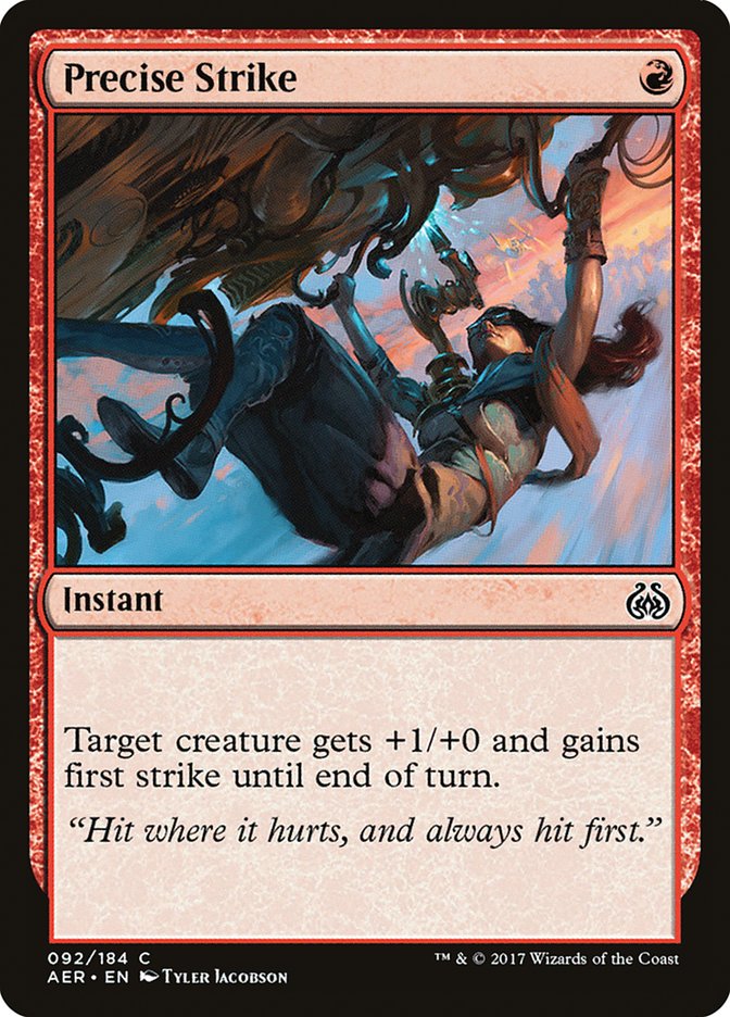 Precise Strike [Aether Revolt] | Jomio and Rueliete's Cards and Comics
