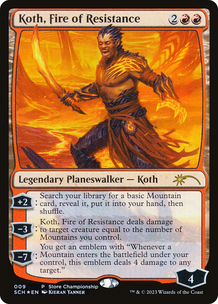 Koth, Fire of Resistance [Store Championships 2023] | Jomio and Rueliete's Cards and Comics