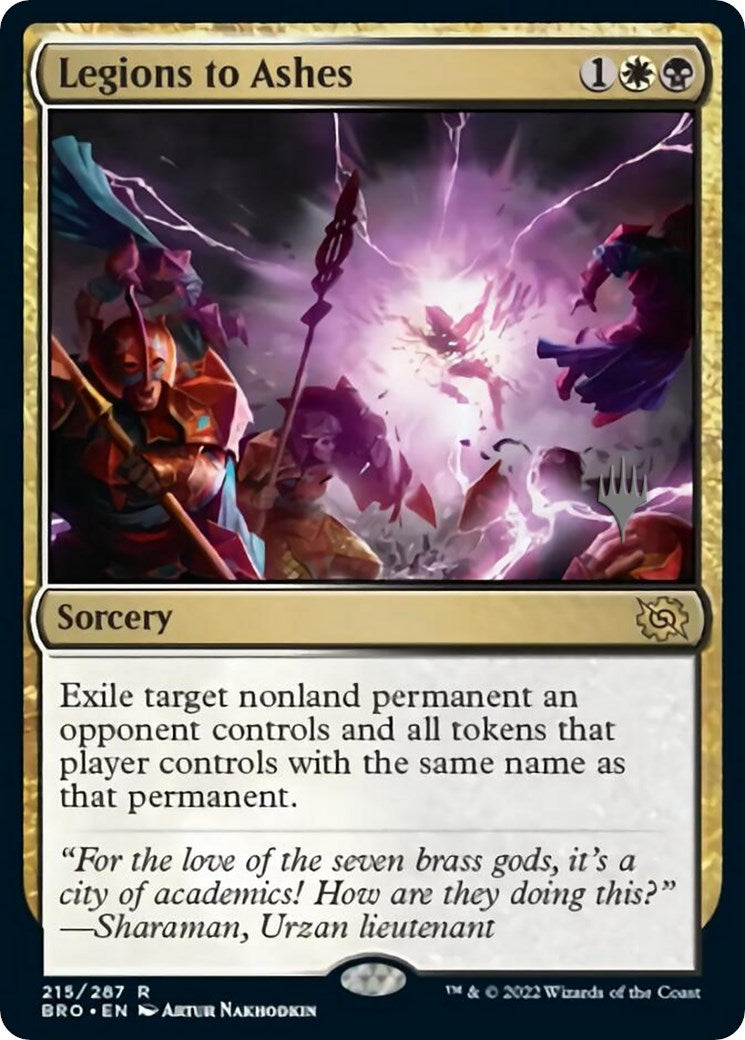 Legions to Ashes (Promo Pack) [The Brothers' War Promos] | Jomio and Rueliete's Cards and Comics