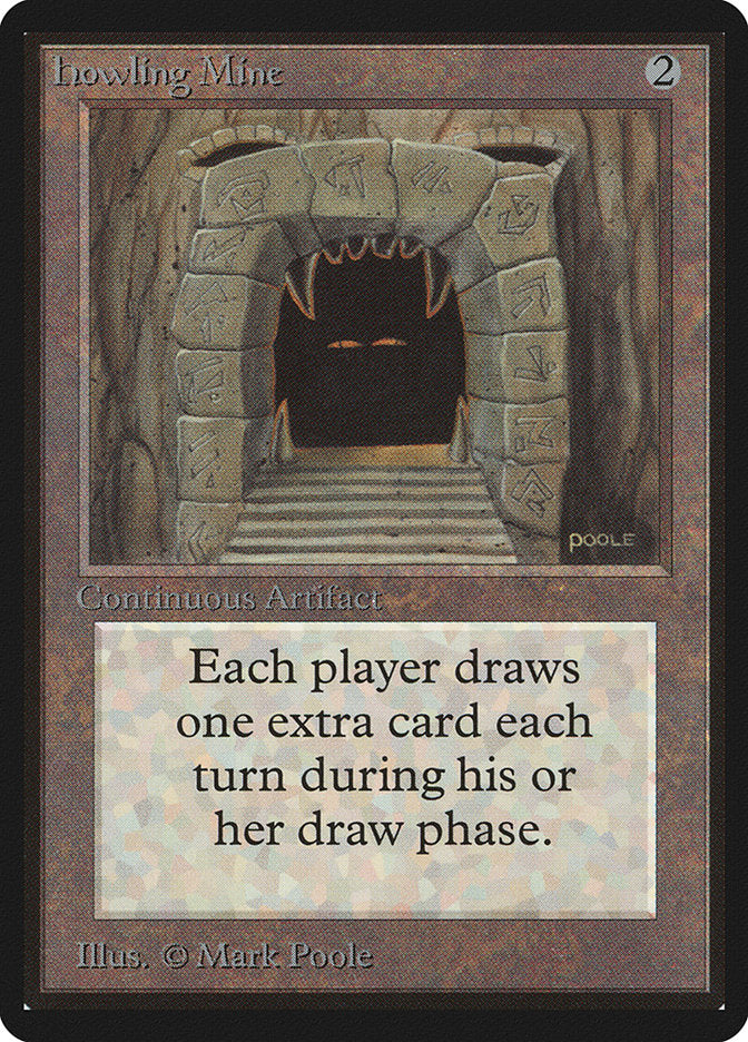 Howling Mine [Beta Edition] | Jomio and Rueliete's Cards and Comics