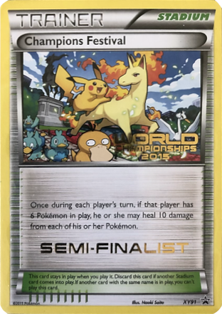 Champions Festival (XY91) (2015 Semi-Finalist) [XY: Black Star Promos] | Jomio and Rueliete's Cards and Comics