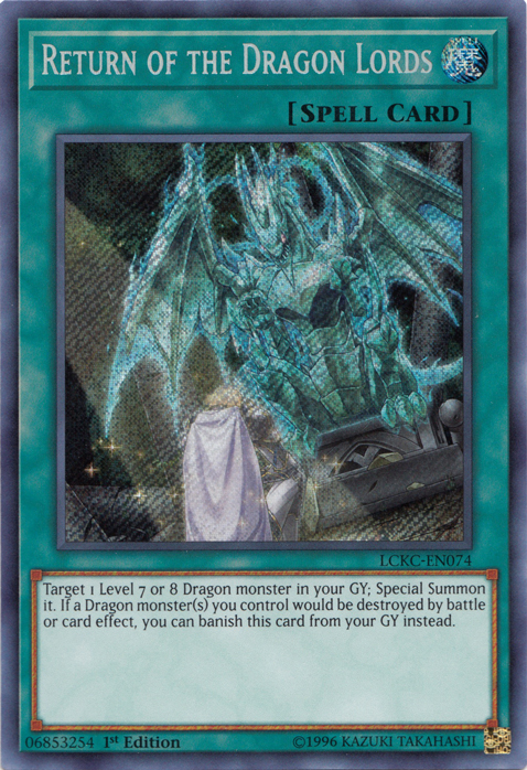 Return of the Dragon Lords [LCKC-EN074] Secret Rare | Jomio and Rueliete's Cards and Comics
