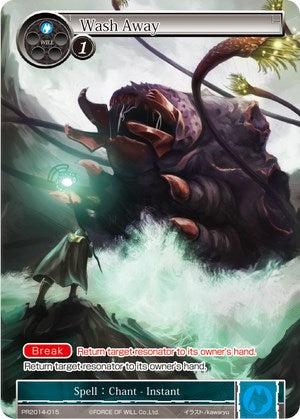 Wash Away (PR2014-015) [Promo Cards] | Jomio and Rueliete's Cards and Comics