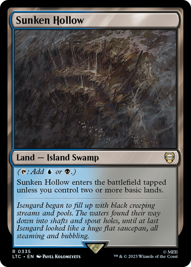 Sunken Hollow [The Lord of the Rings: Tales of Middle-Earth Commander] | Jomio and Rueliete's Cards and Comics