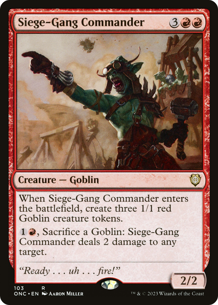 Siege-Gang Commander [Phyrexia: All Will Be One Commander] | Jomio and Rueliete's Cards and Comics