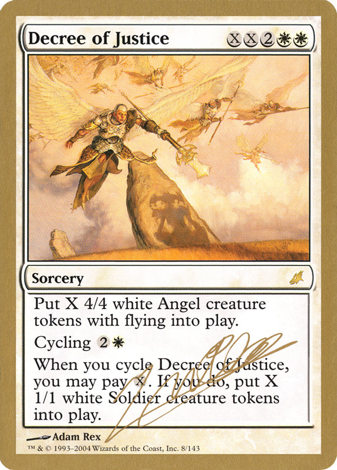 Decree of Justice (Julien Nuijten) [World Championship Decks 2004] | Jomio and Rueliete's Cards and Comics