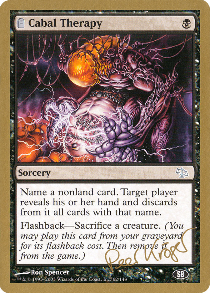 Cabal Therapy (Peer Kroger) (SB) [World Championship Decks 2003] | Jomio and Rueliete's Cards and Comics