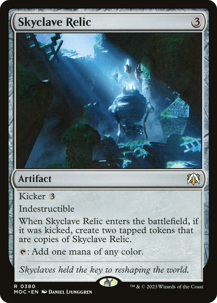 Skyclave Relic [March of the Machine Commander] | Jomio and Rueliete's Cards and Comics