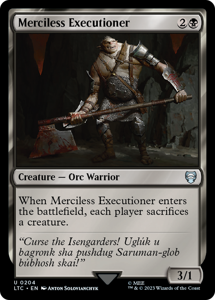 Merciless Executioner [The Lord of the Rings: Tales of Middle-Earth Commander] | Jomio and Rueliete's Cards and Comics