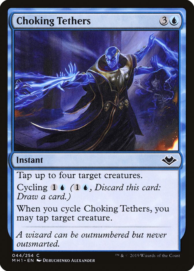 Choking Tethers [Modern Horizons] | Jomio and Rueliete's Cards and Comics