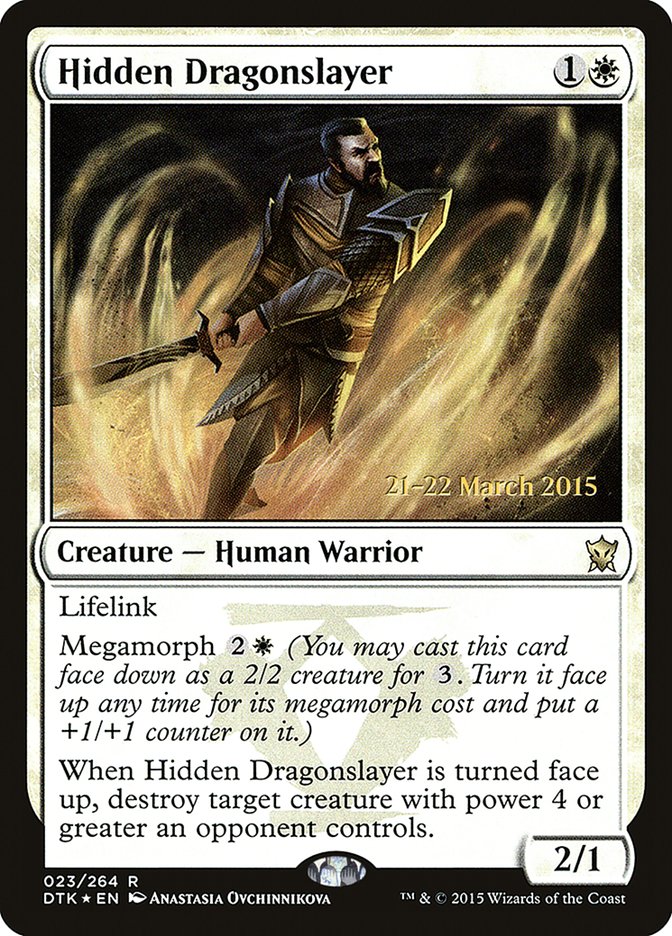 Hidden Dragonslayer [Dragons of Tarkir Prerelease Promos] | Jomio and Rueliete's Cards and Comics