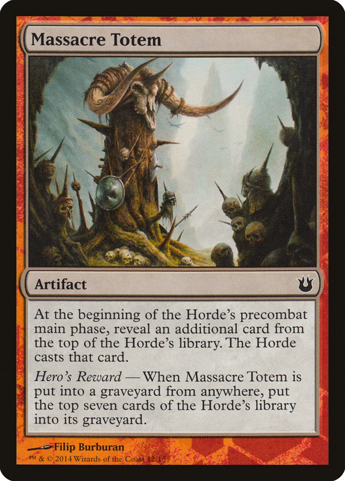 Massacre Totem [Born of the Gods Battle the Horde] | Jomio and Rueliete's Cards and Comics