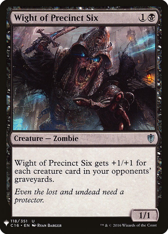 Wight of Precinct Six [Mystery Booster] | Jomio and Rueliete's Cards and Comics