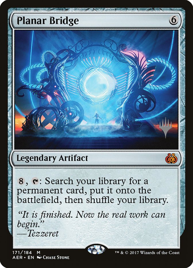 Planar Bridge (Promo Pack) [Aether Revolt Promos] | Jomio and Rueliete's Cards and Comics