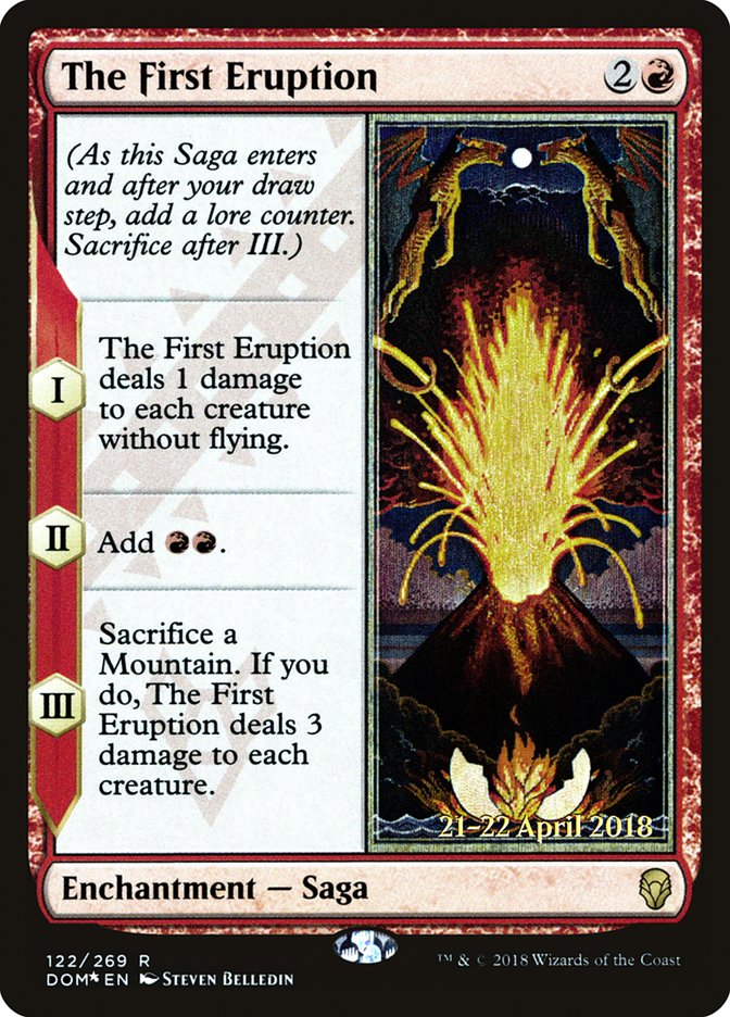 The First Eruption [Dominaria Prerelease Promos] | Jomio and Rueliete's Cards and Comics
