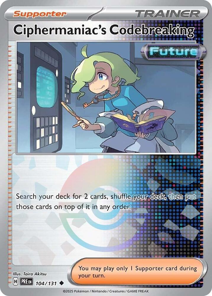 Ciphermaniac's Codebreaking (104/131) (Poke Ball Pattern) [Scarlet & Violet: Prismatic Evolutions] | Jomio and Rueliete's Cards and Comics