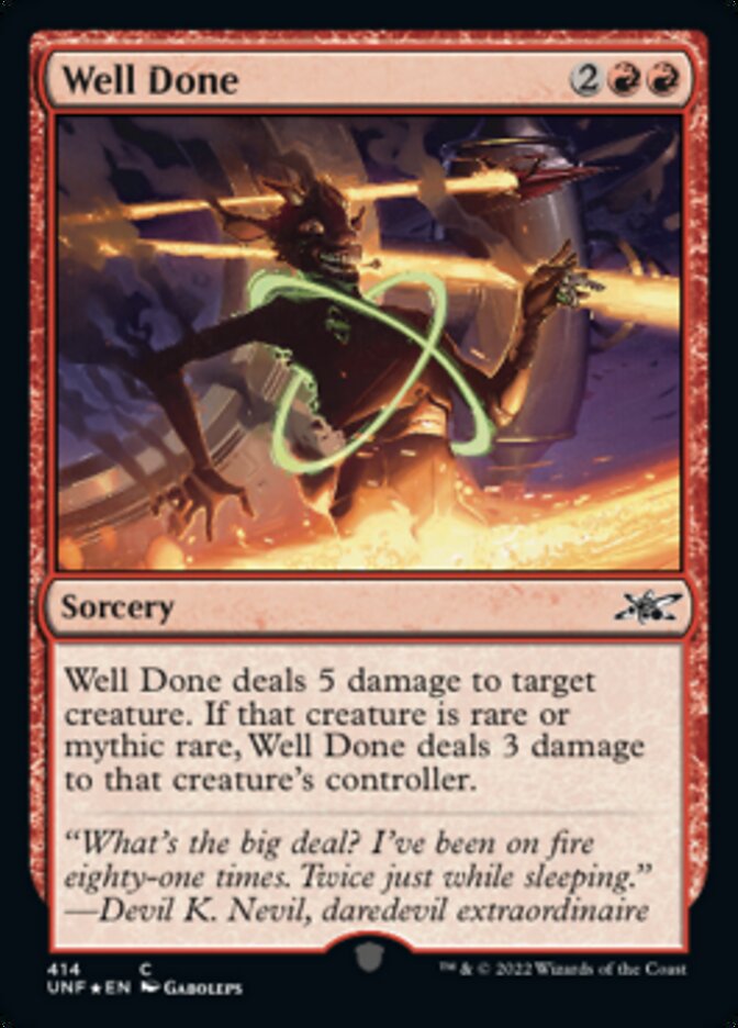 Well Done (Galaxy Foil) [Unfinity] | Jomio and Rueliete's Cards and Comics