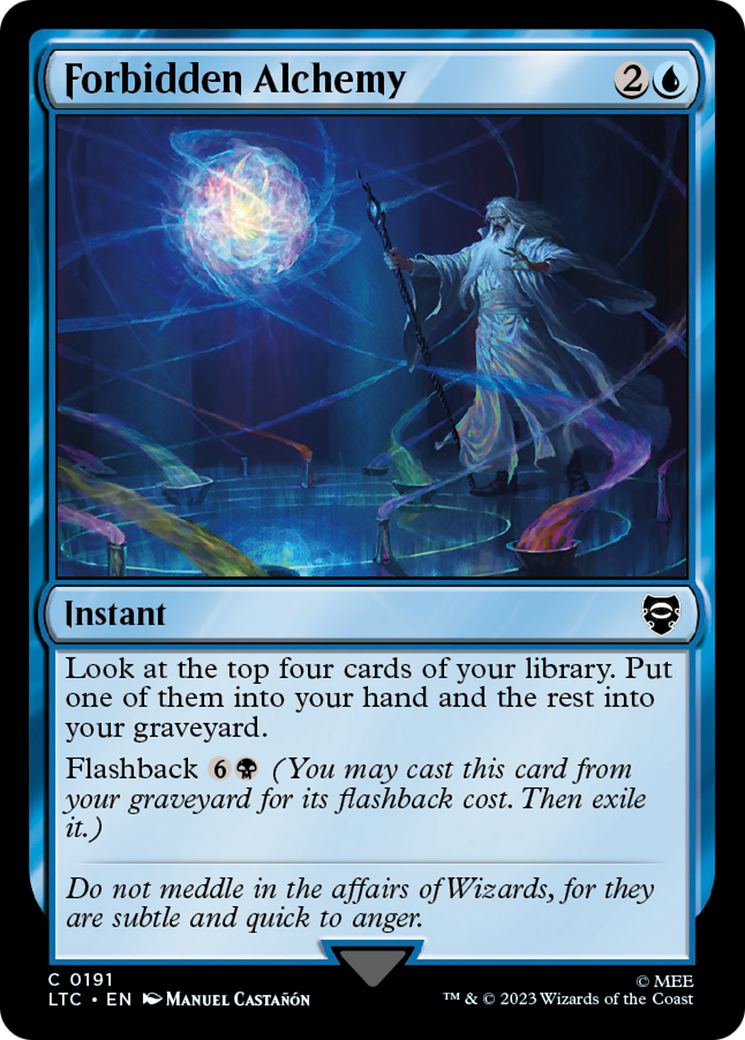 Forbidden Alchemy [The Lord of the Rings: Tales of Middle-Earth Commander] | Jomio and Rueliete's Cards and Comics