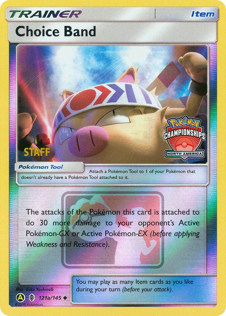 Choice Band (121a/145) (North America Championships Staff) [Sun & Moon: Guardians Rising] | Jomio and Rueliete's Cards and Comics