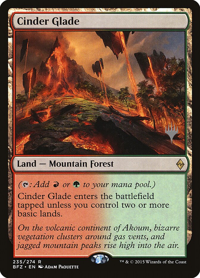 Cinder Glade (Promo Pack) [Battle for Zendikar Promos] | Jomio and Rueliete's Cards and Comics