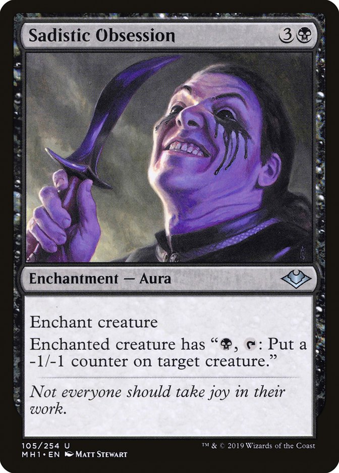 Sadistic Obsession [Modern Horizons] | Jomio and Rueliete's Cards and Comics